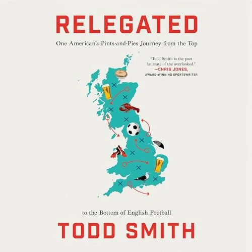Relegated By Todd Smith