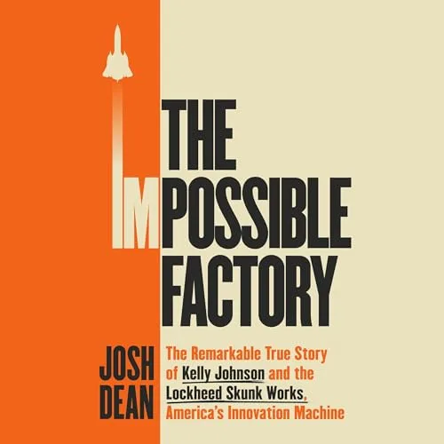 The Impossible Factory By Josh Dean