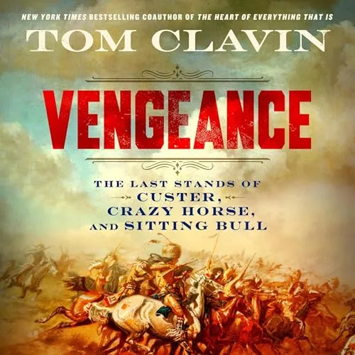 Vengeance By Tom Clavin