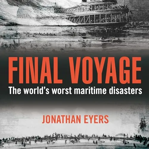 Final Voyage By Jonathan Eyers