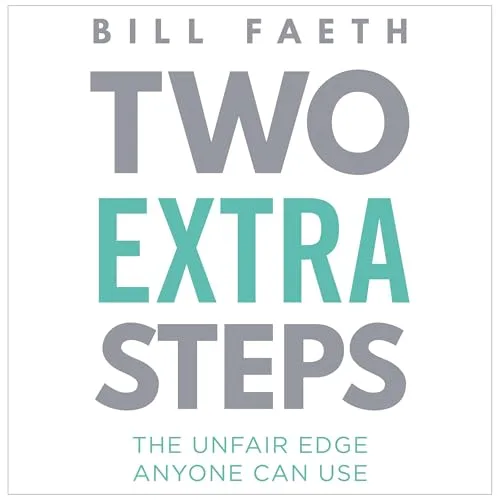 Two Extra Steps By Bill Faeth