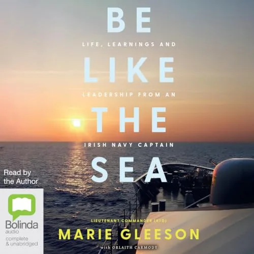 Be Like the Sea By Marie Gleeson