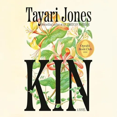 Kin: Oprah's Book Club By Tayari Jones